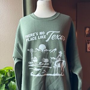 SAMPLE: Parker Goods No Place Like Texas Unisex Green Sweatshirt
